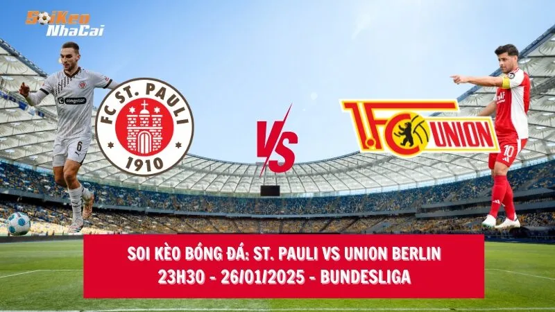 Soi kèo nhà cái St. Pauli vs Union Berlin – 23h30 – 26/01/2025 – Bundesliga